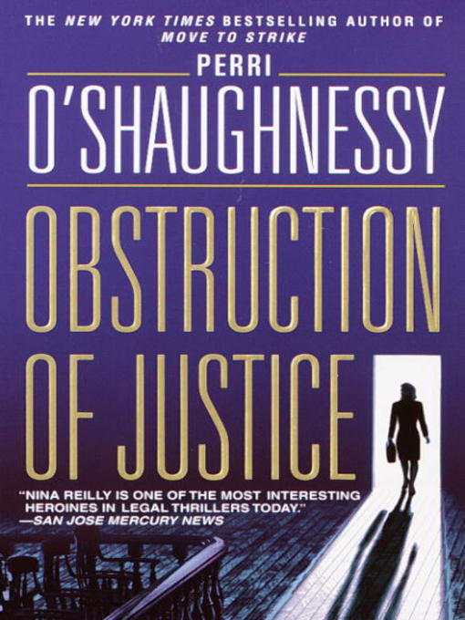 Title details for Obstruction of Justice by Perri O'Shaughnessy - Wait list